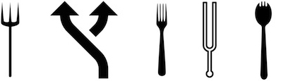 Choose your fork carefully.
