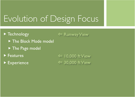 Evolution of design focus