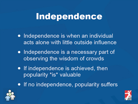 Independence