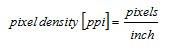 Pixel density formula