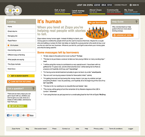 Zopa emphasizes the human stories behind lending and borrowing to differentiate themselves from traditional banks.