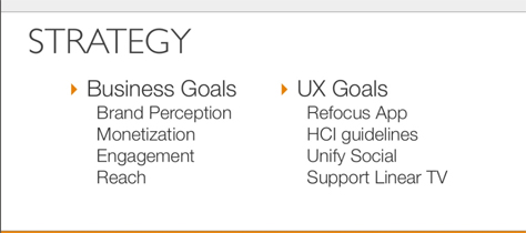 Business goals and UX goals as the overall strategy for March Madness Live