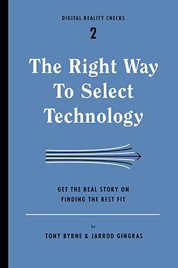 Cover: The Right Way to Select Technology
