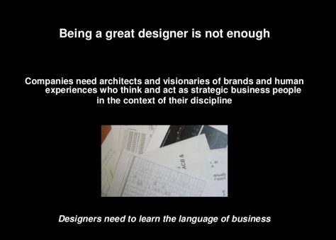 Being a great designer is not enough