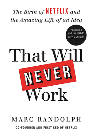 Cover: That Will Never Work