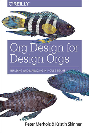 Cover: Org Design for Design Orgs